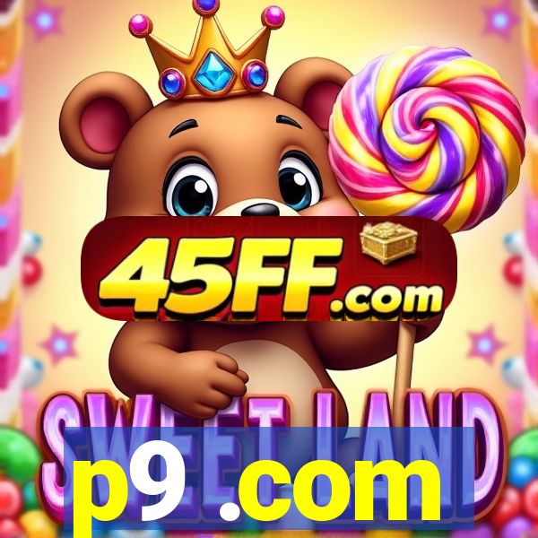 p9 .com